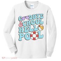 Goodbye School Hello Pool Summer Break Last Day of School Kids Long Sleeve Shirt thumb 0