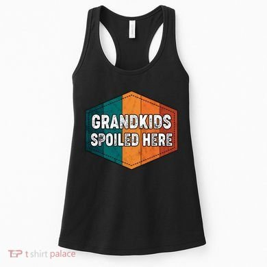 Grandkids Spoiled Here Women's Tank Top