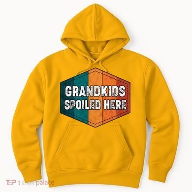 Grandkids Spoiled Here Hoodie