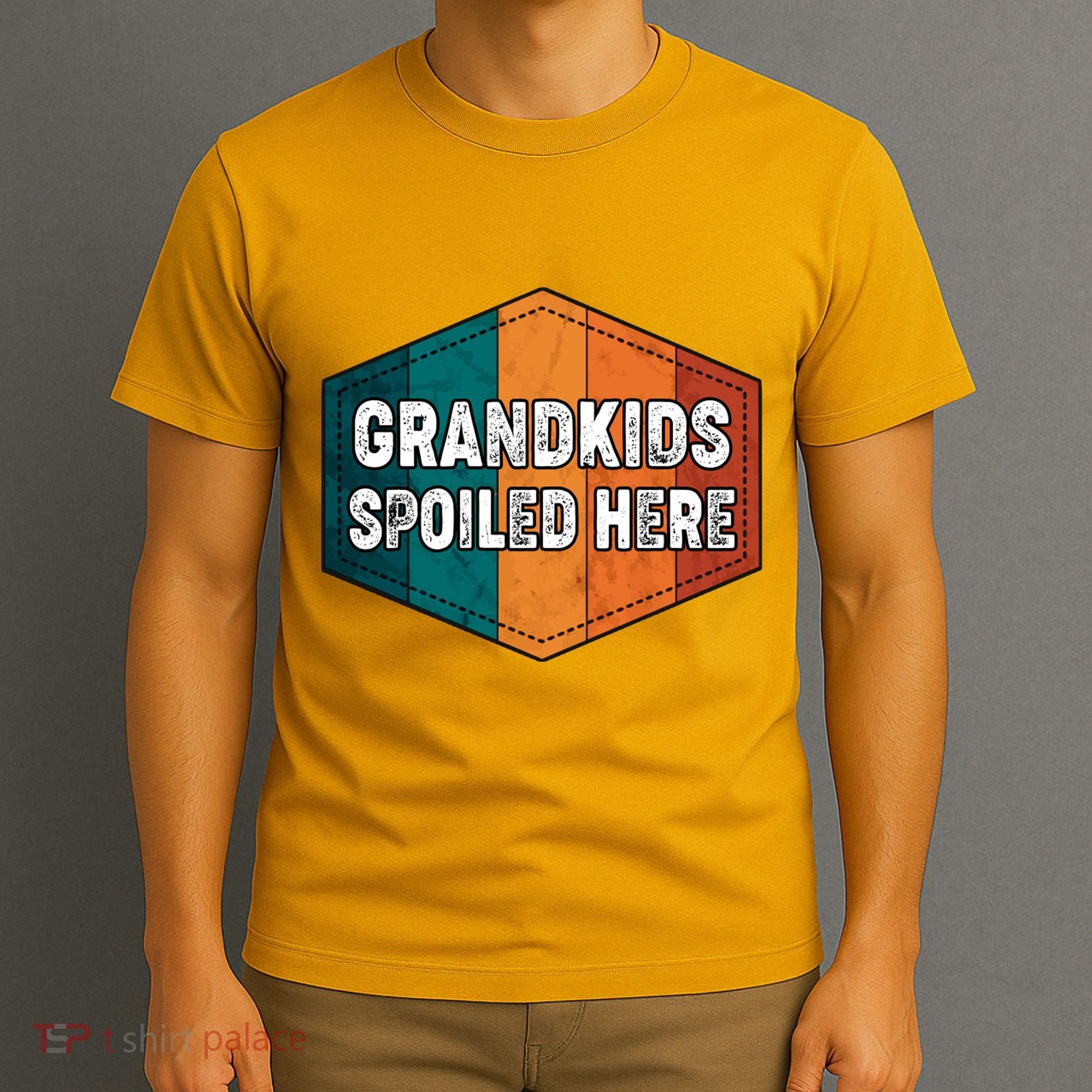 Grandkids Spoiled Here T-Shirt