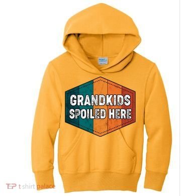 Grandkids Spoiled Here Kids Hoodie