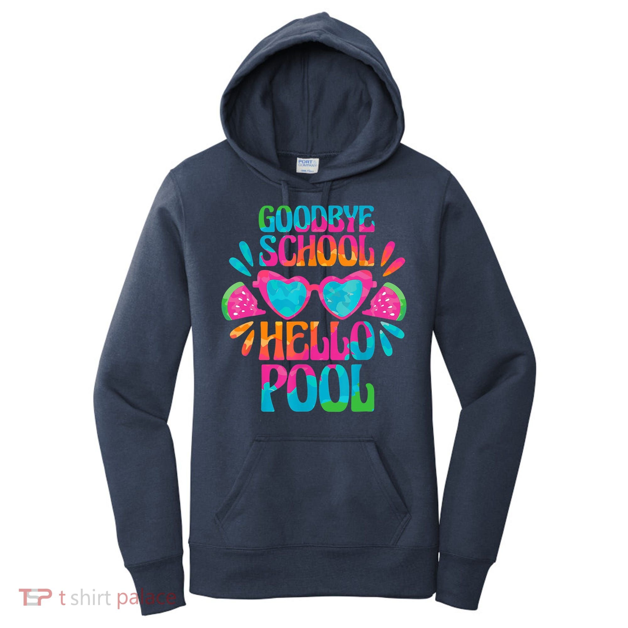 Goodbye School Hello Pool Watermelon Last Day Of School Women's Hoodie
