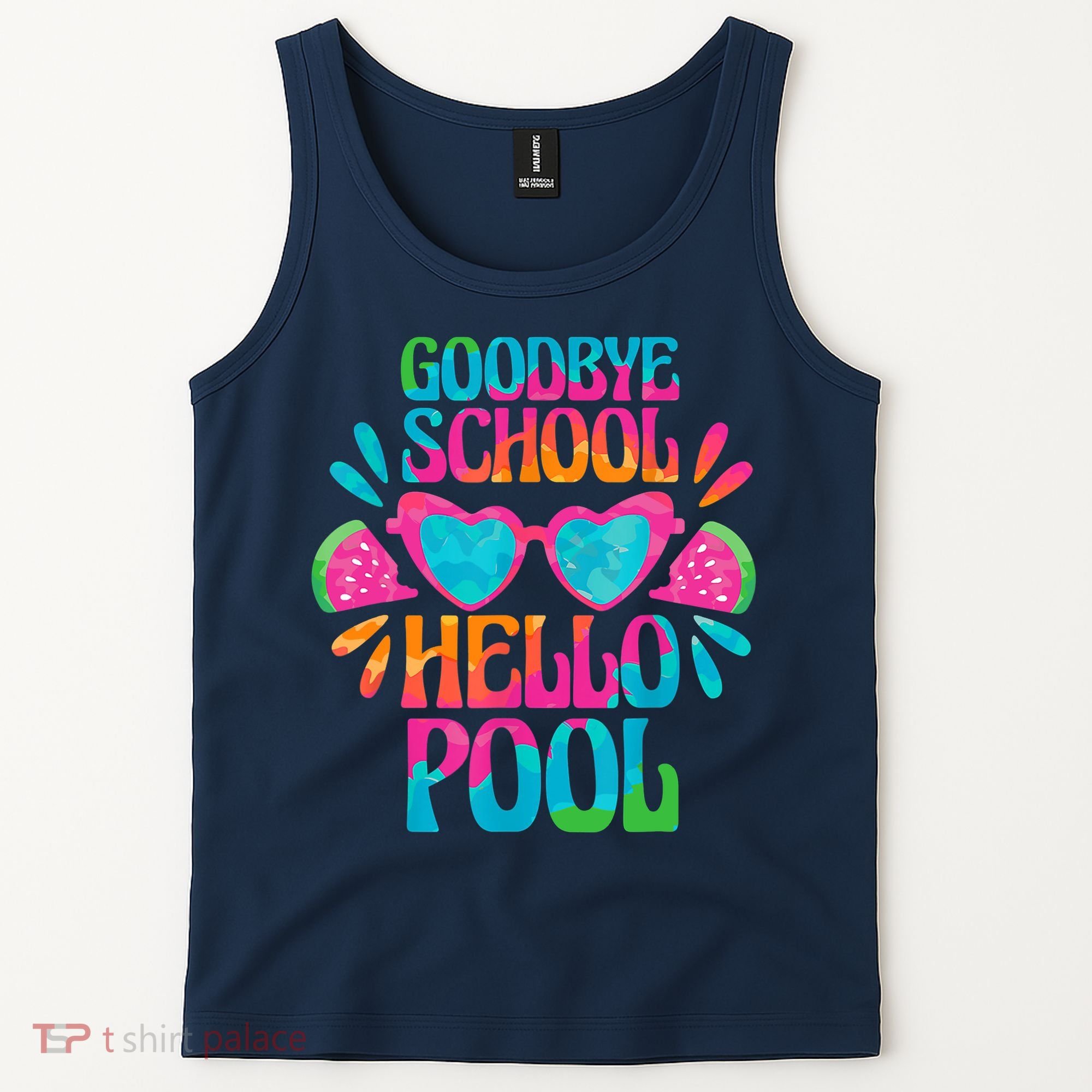 Goodbye School Hello Pool Watermelon Last Day Of School Tank Top