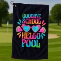 Goodbye School Hello Pool Watermelon Last Day Of School Golf Towel thumb 1