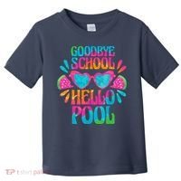 Goodbye School Hello Pool Watermelon Last Day Of School Toddler T-Shirt thumb 0