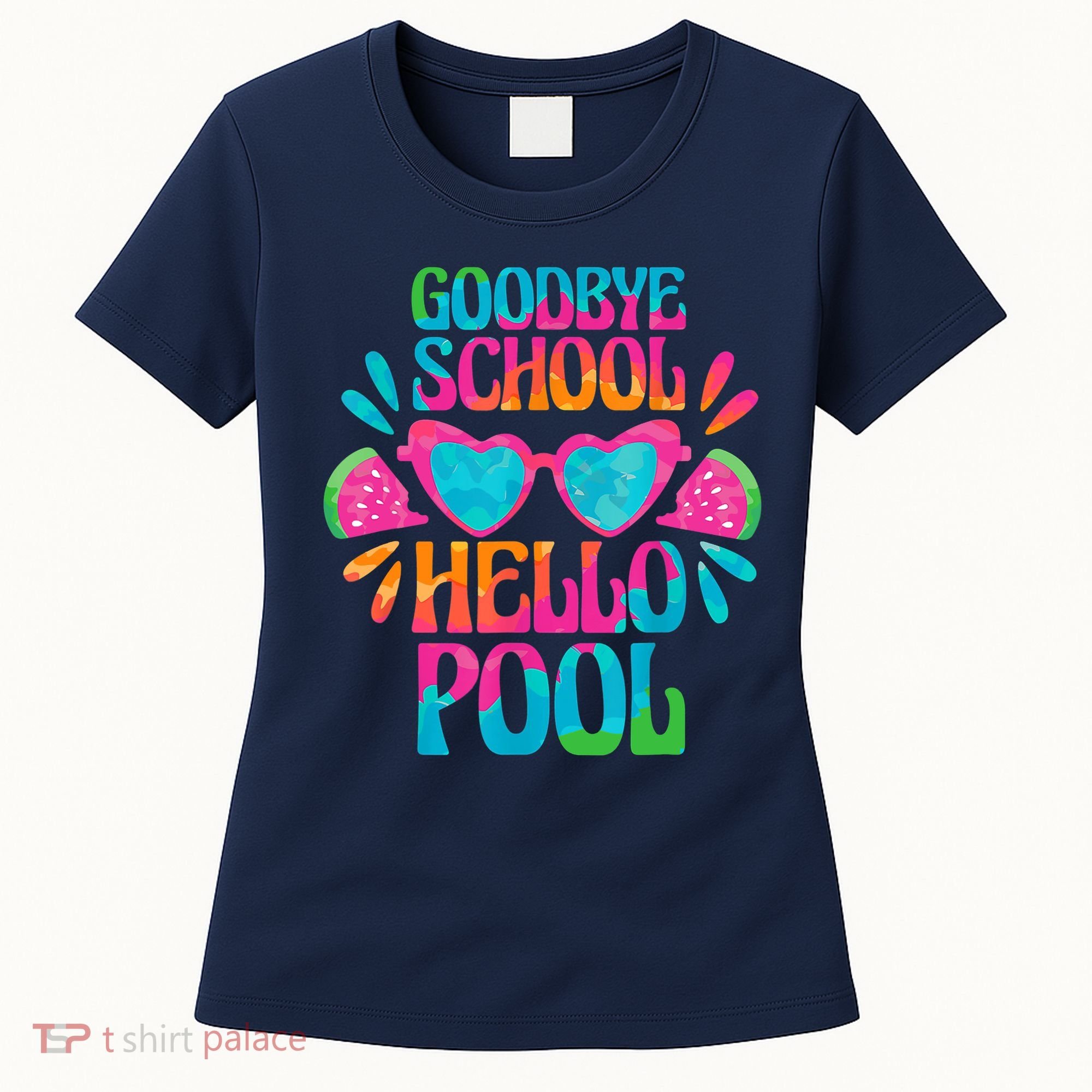 Goodbye School Hello Pool Watermelon Last Day Of School Women's T-Shirt