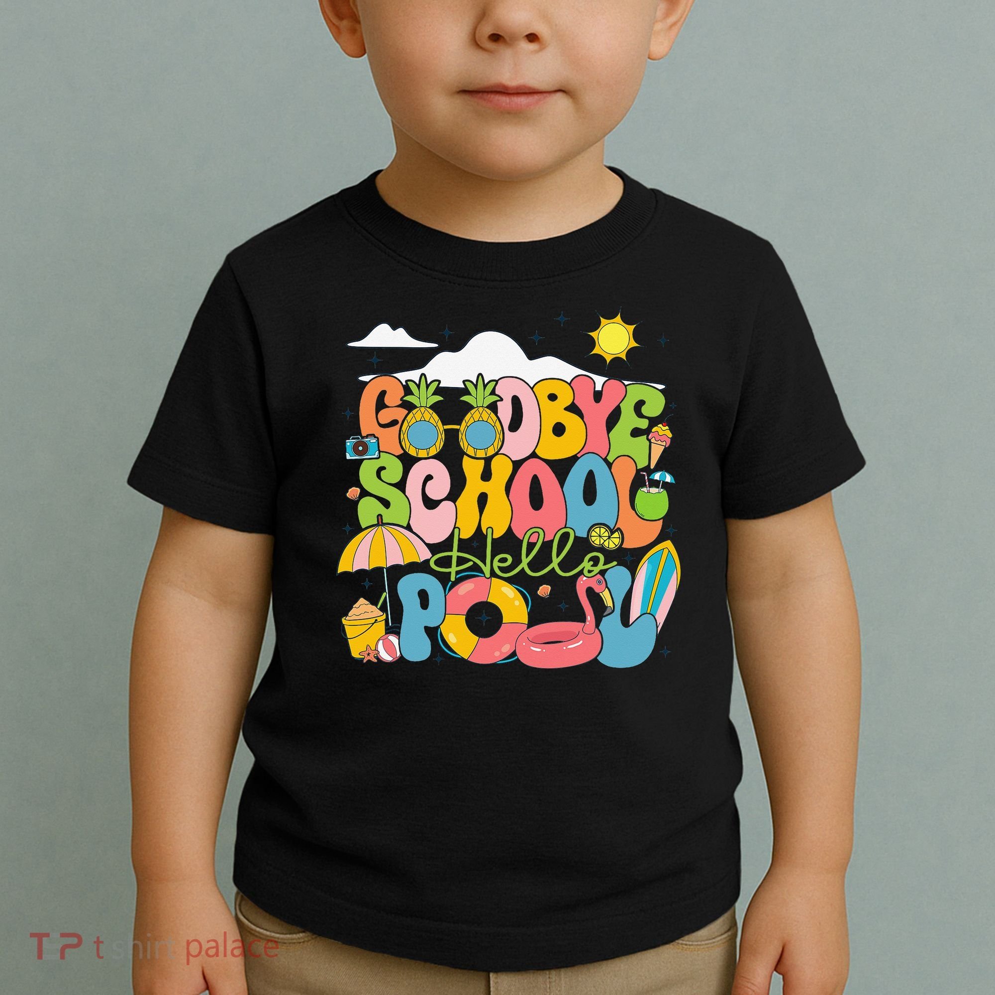 Goodbye School Hello Pool Schools Out For Summer Costume Toddler T-Shirt