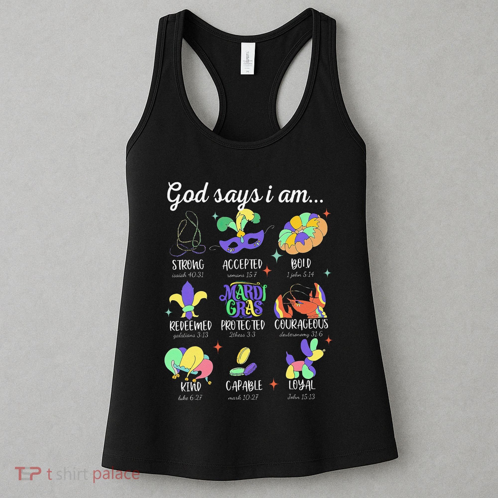 God Says I Am Mardi Gras Christian Bible Verse Fattuesday Women's Tank Top