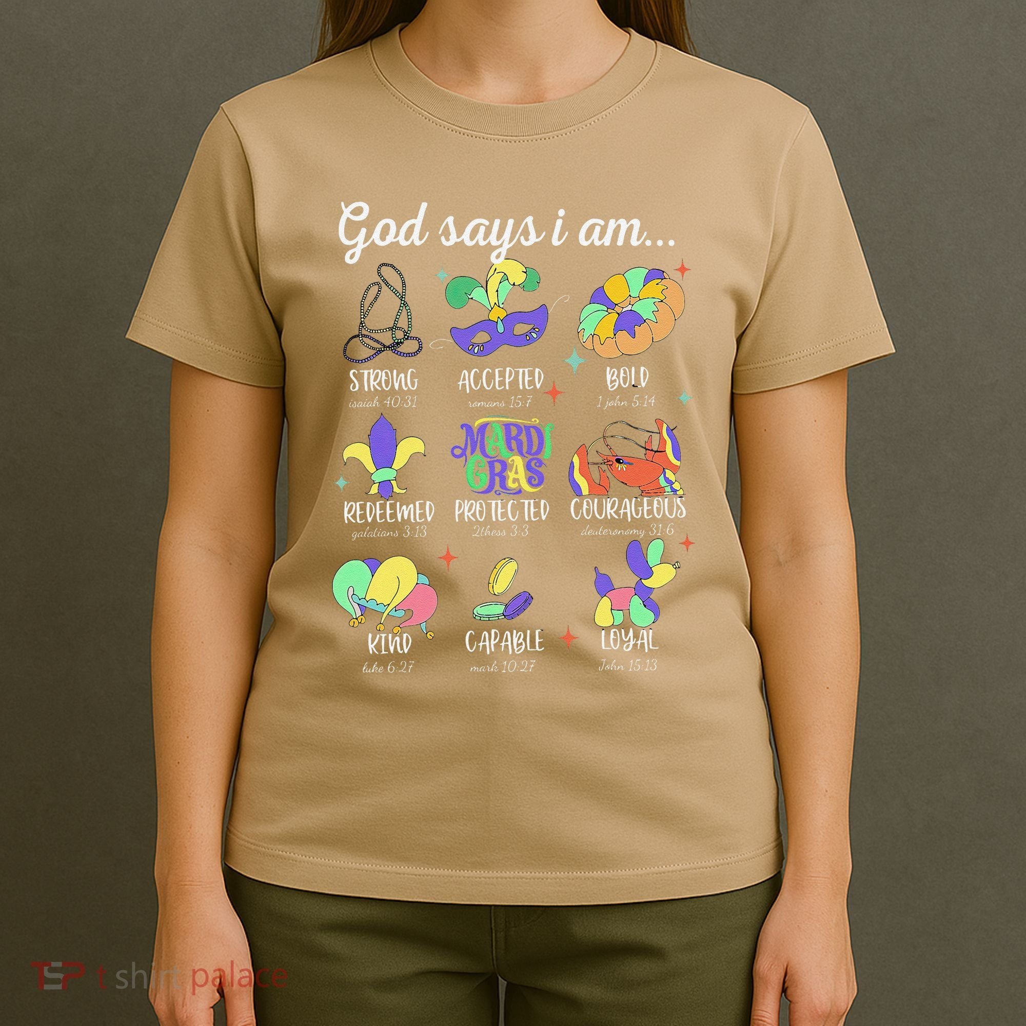 God Says I Am Mardi Gras Christian Bible Verse Fattuesday T-Shirt