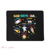 God Says I Am Outer Space Themed Bible Christian Mousepad thumb 0
