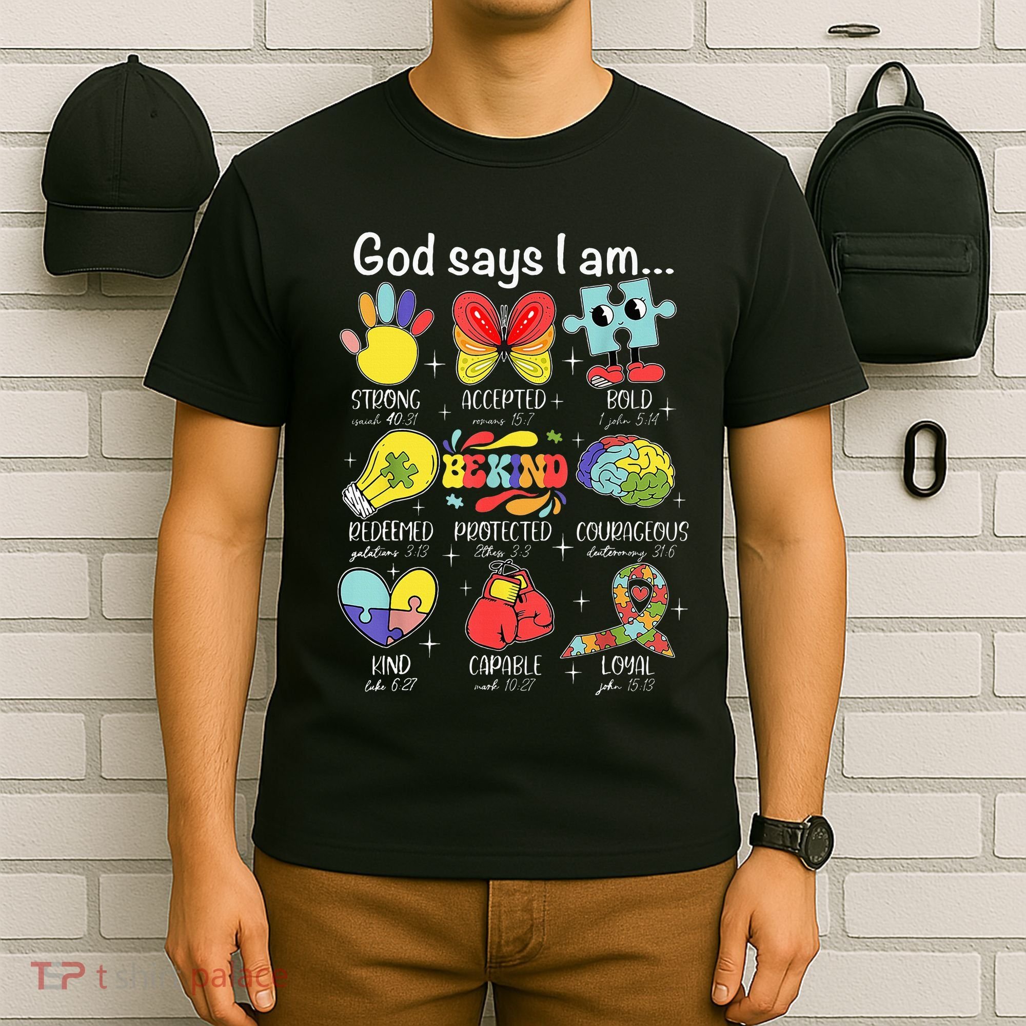 God Says I Am Autism Awareness Be Kind Christian Jesus T-Shirt