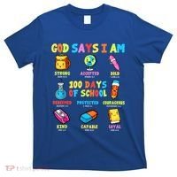 God Says I Am 100 Days Of School Christ Bible Saying Graphic T-Shirt thumb 0