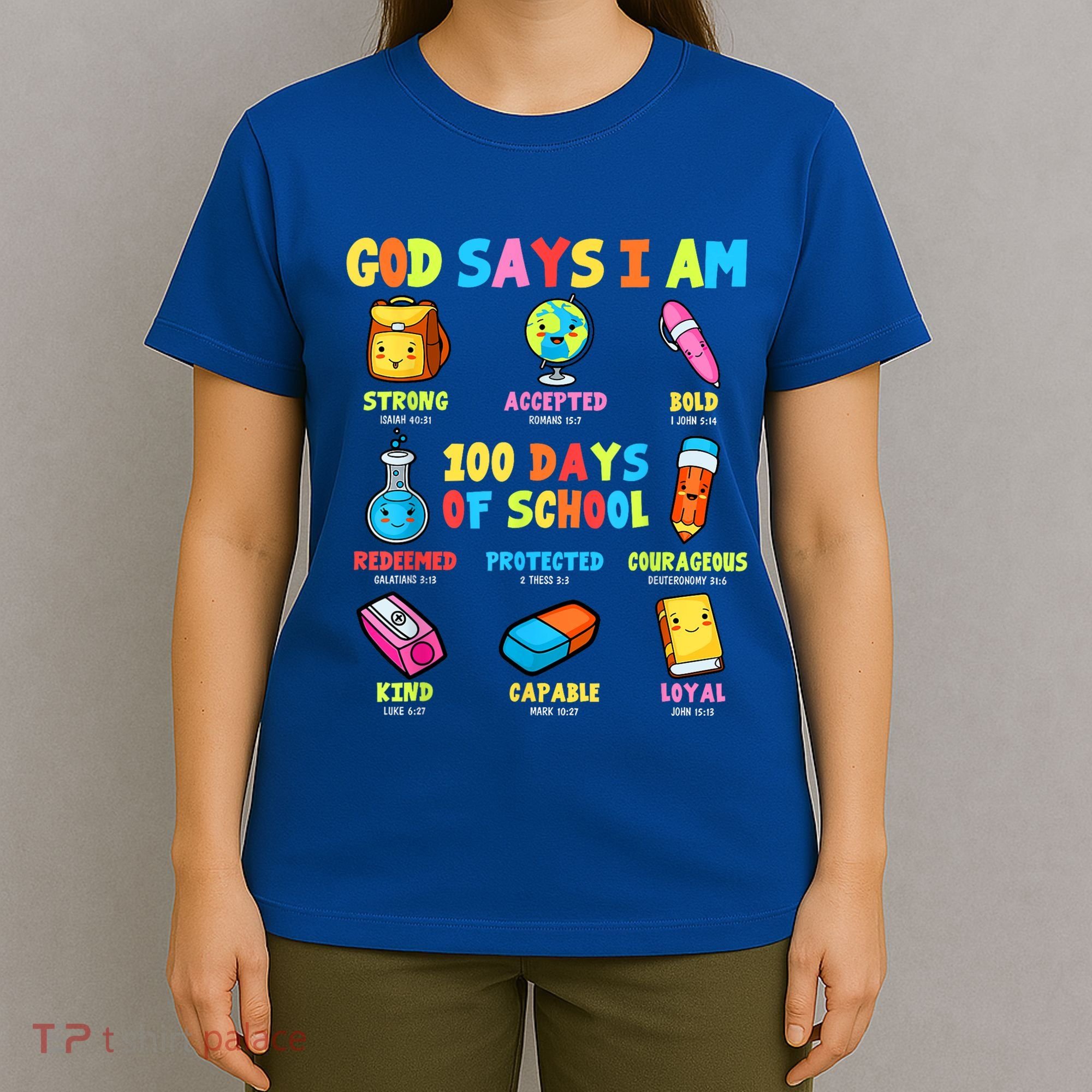 God Says I Am 100 Days Of School Christ Bible Saying Graphic T-Shirt