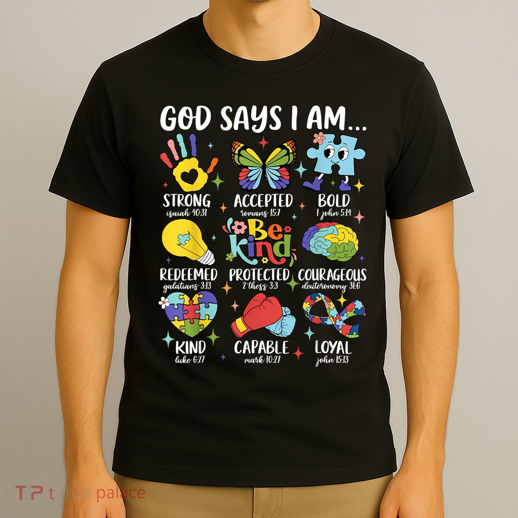 God Says I Am Be Kind Autism Awareness SPED  T-Shirt