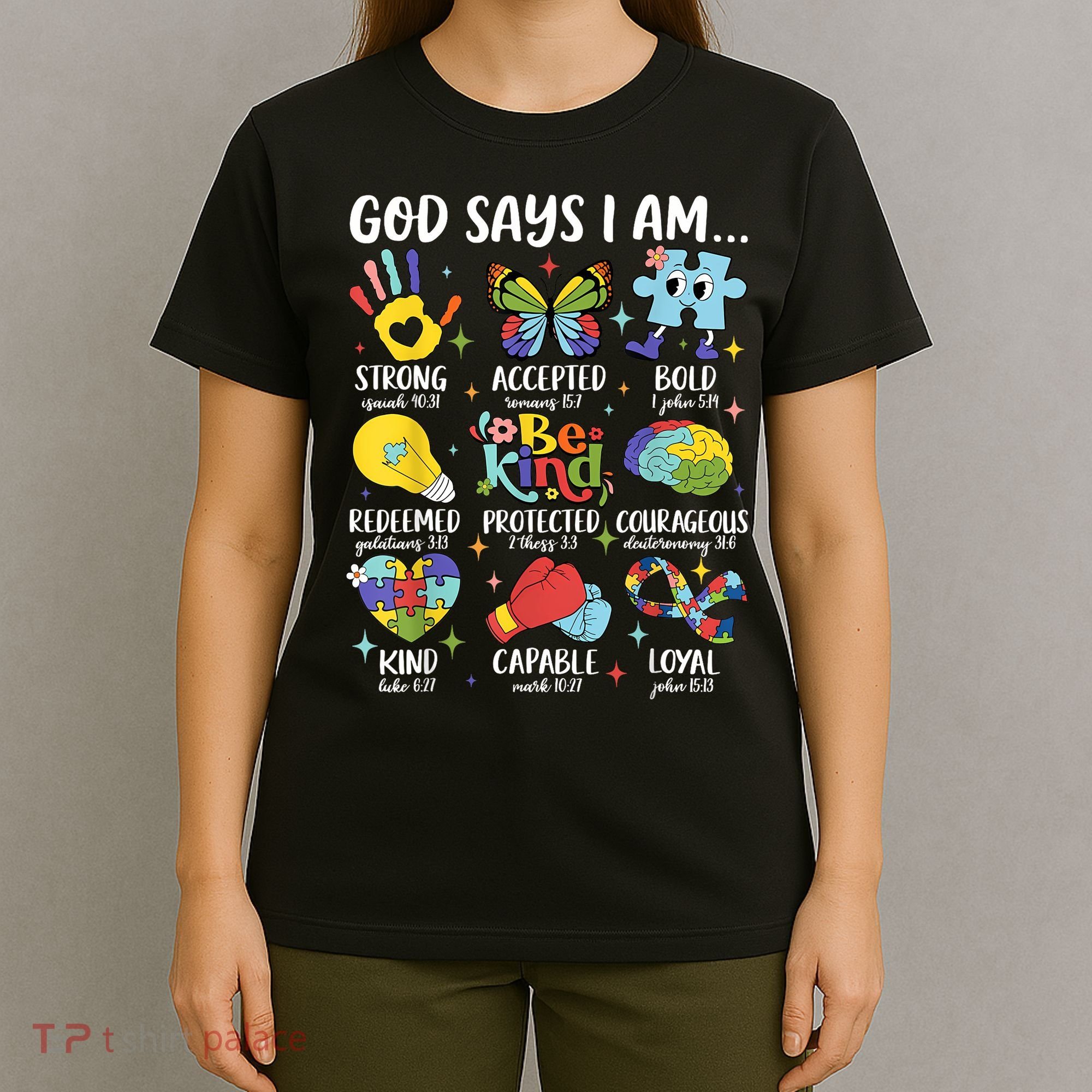 God Says I Am Be Kind Autism Awareness SPED  T-Shirt