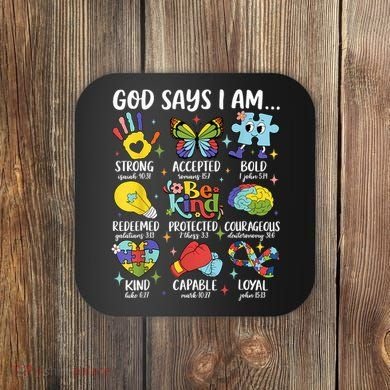 God Says I Am Be Kind Autism Awareness SPED  Coaster
