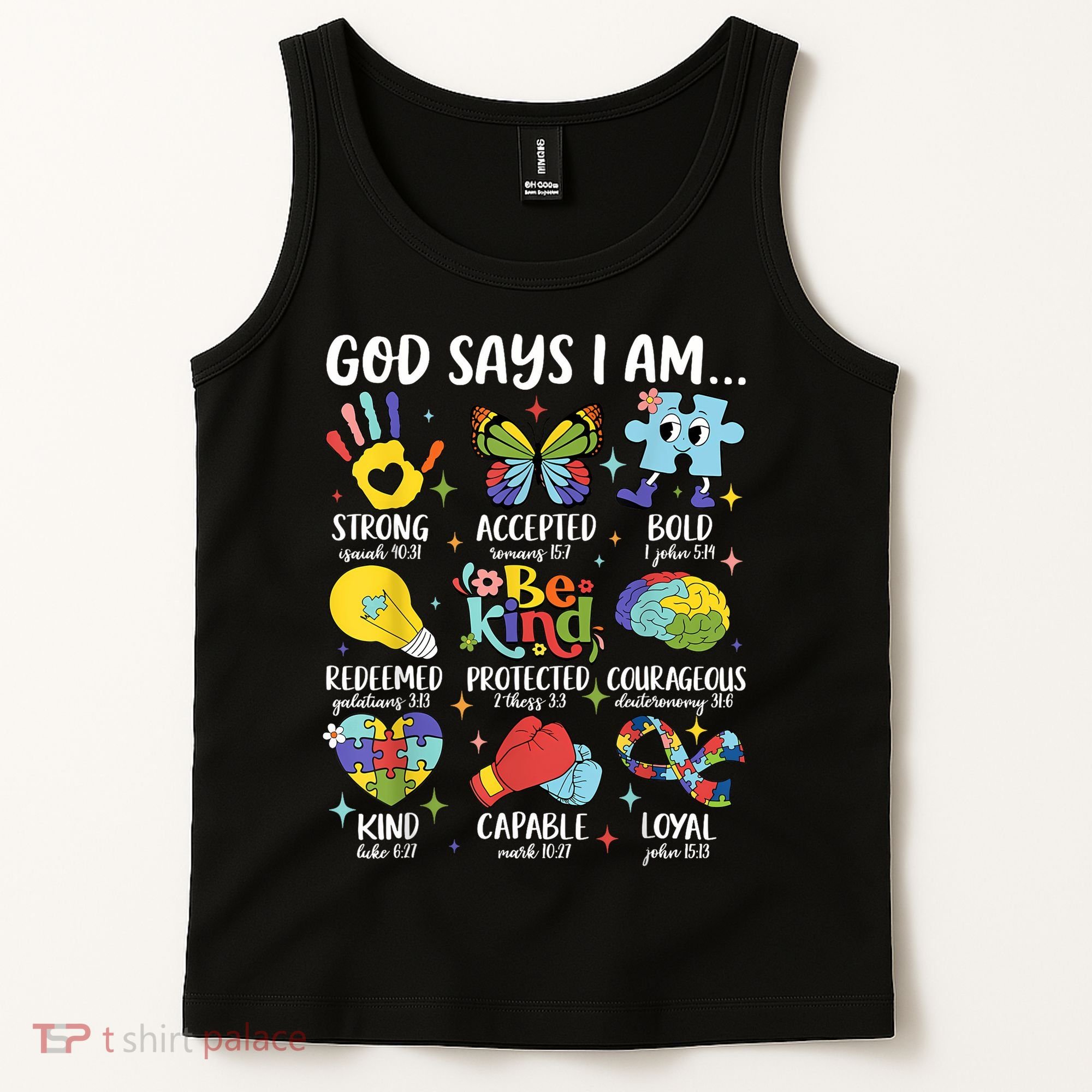 God Says I Am Be Kind Autism Awareness SPED  Tank Top