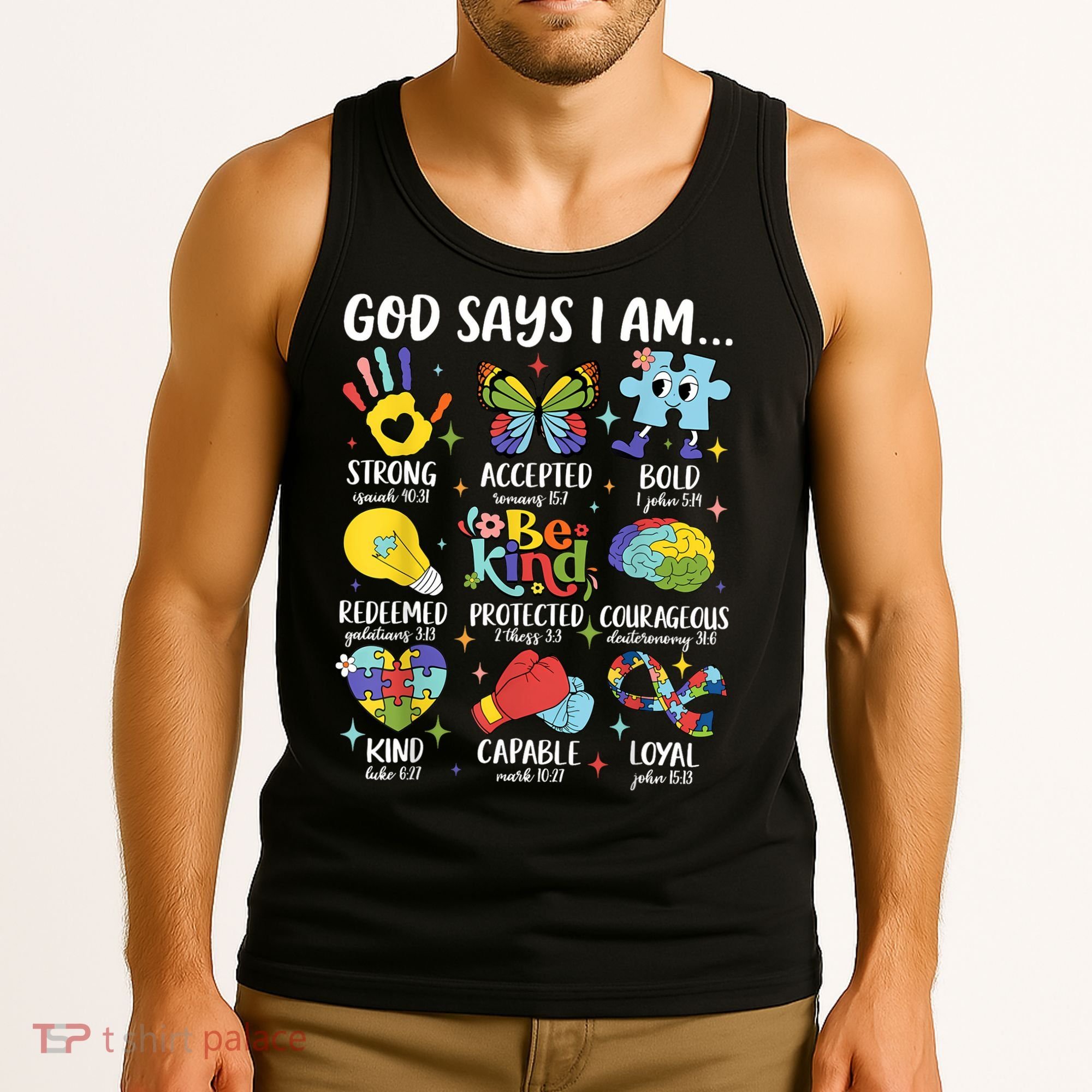 God Says I Am Be Kind Autism Awareness SPED  Tank Top