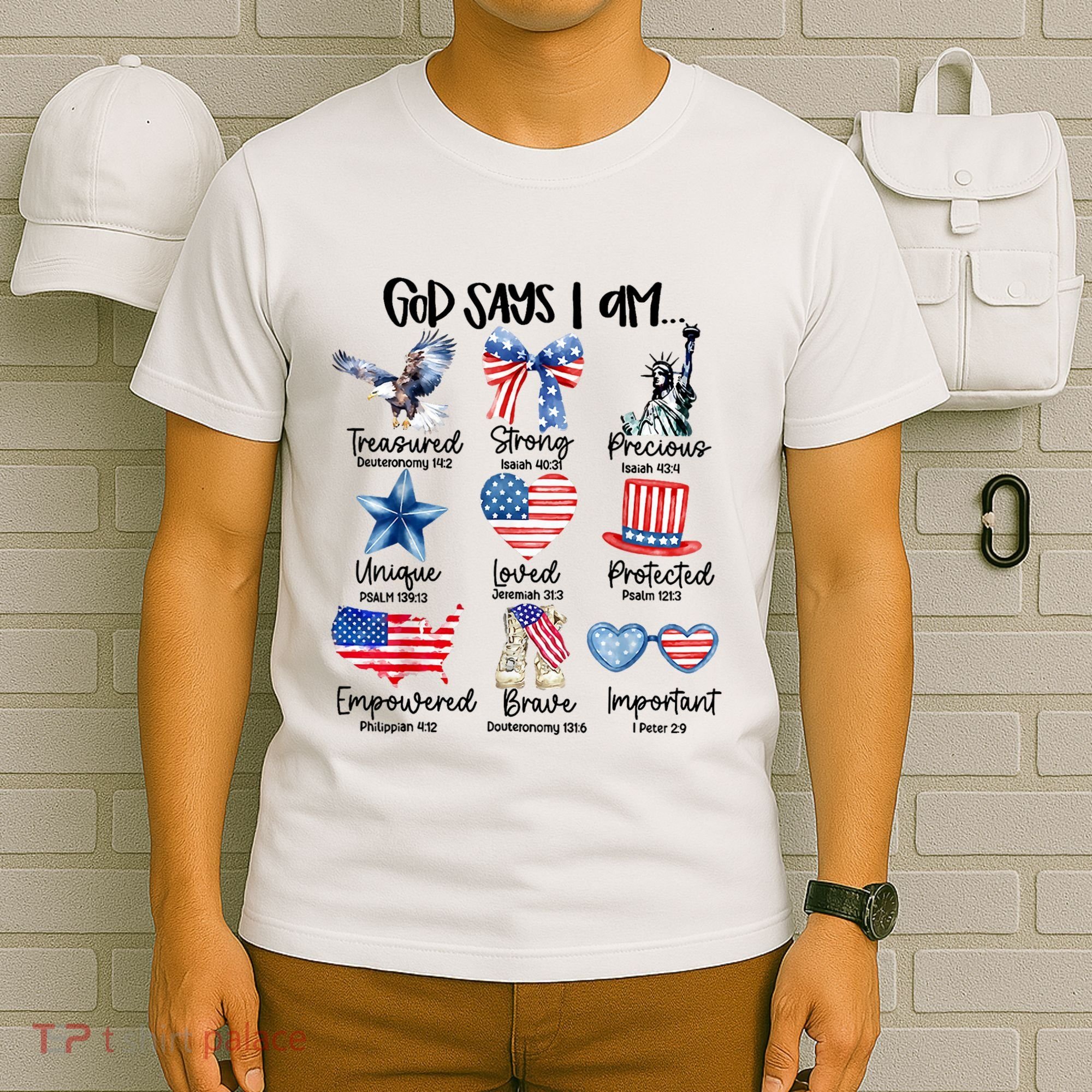 God Says I Am 4th Of July Christian Family T-Shirt
