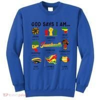 God Says I Am Independence Day African American Freedom Day Cute Gift Sweatshirt thumb 0