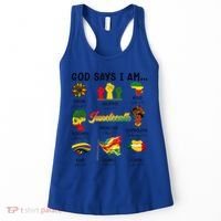 God Says I Am Independence Day African American Freedom Day Cute Gift Women's Tank Top thumb 0