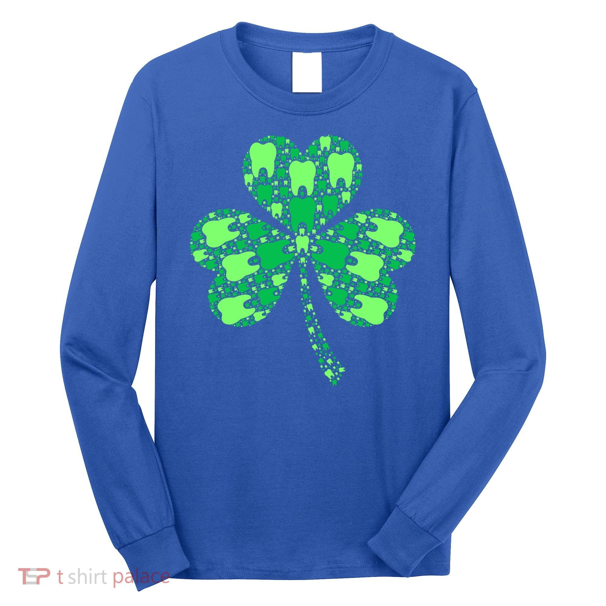 Green Shamrock Irish Dentist Tooth St Patrick's Day Dental Gift Long Sleeve Shirt