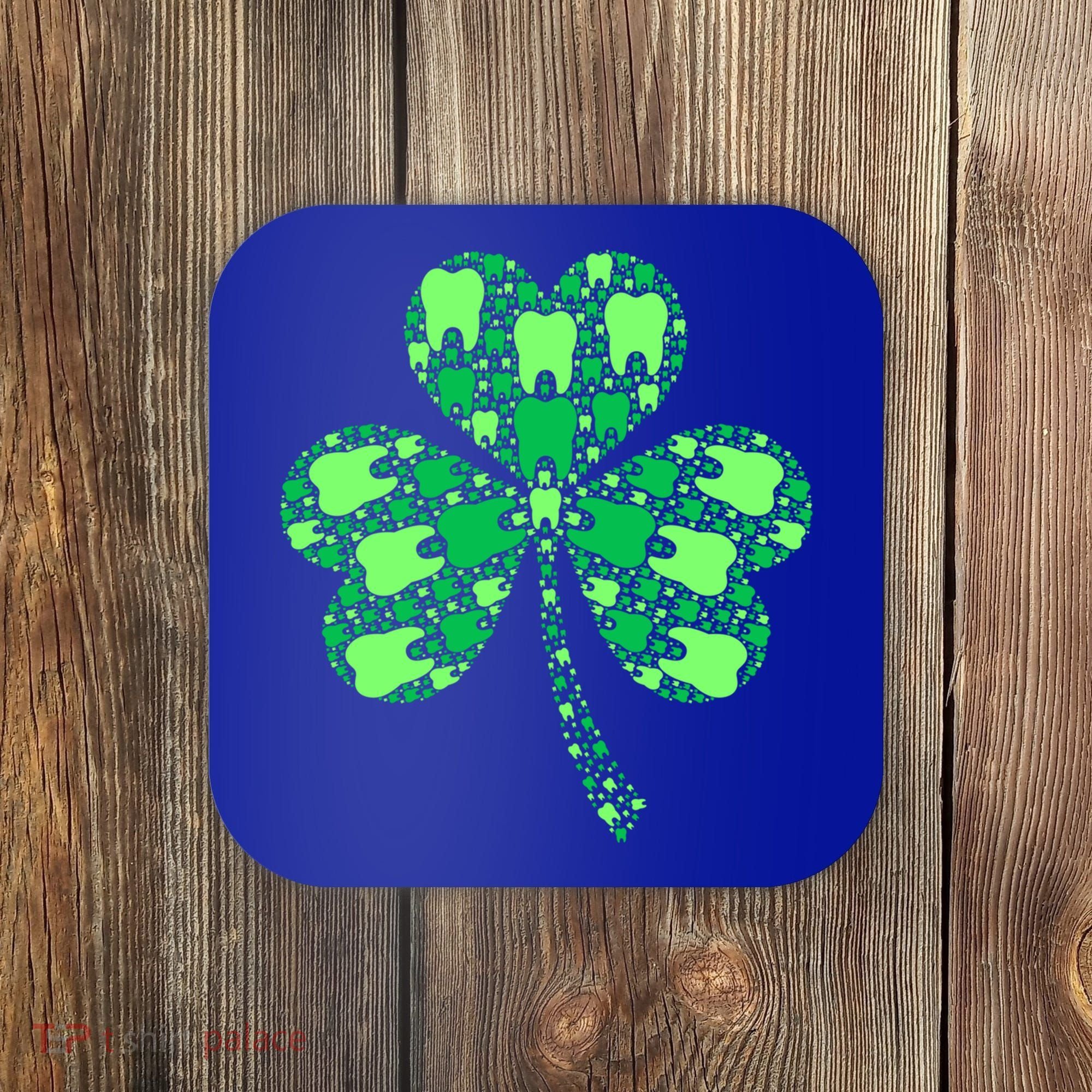 Green Shamrock Irish Dentist Tooth St Patrick's Day Dental Gift Coaster