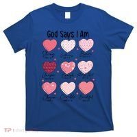 God Says I Am Christian Valentien Coquette Jesus Valentine Meaningful Gift T-Shirt thumb 0