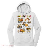 God Says I Am Construction Bible Verse Truck Women's Hoodie thumb 0