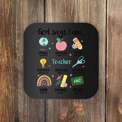 God Says I Am Teacher Life Coaster