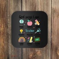 God Says I Am Teacher Life Coaster thumb 0