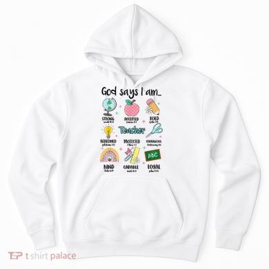 God Says I Am Teacher Life Hoodie