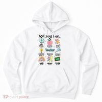 God Says I Am Teacher Life Hoodie thumb 0