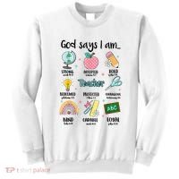 God Says I Am Teacher Life Sweatshirt thumb 0