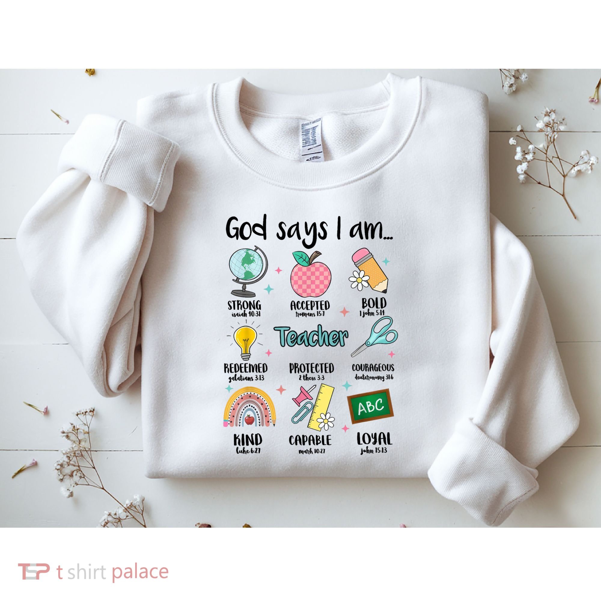 God Says I Am Teacher Life Sweatshirt