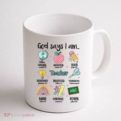God Says I Am Teacher Life Coffee Mug back