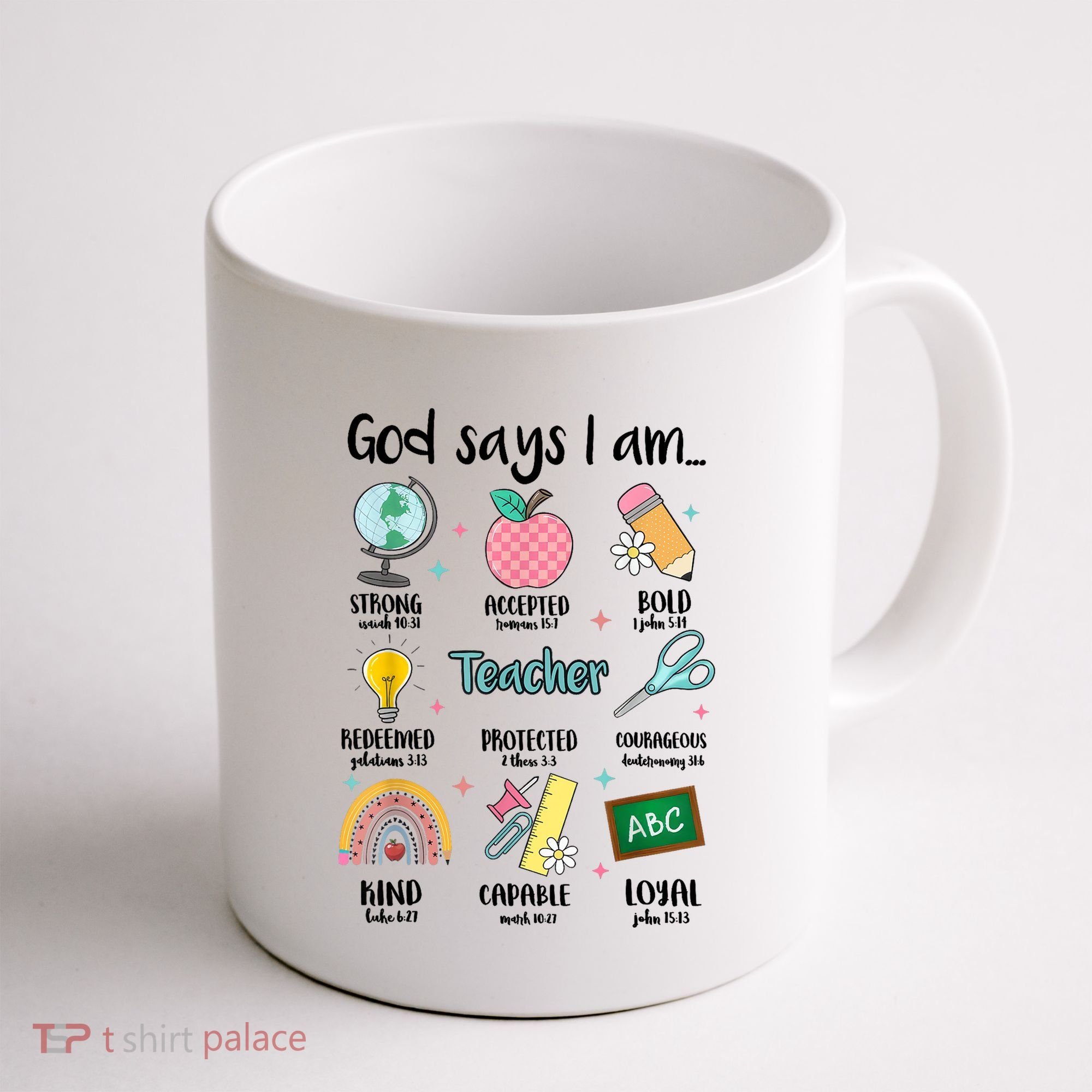 God Says I Am Teacher Life Coffee Mug