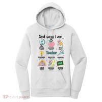 God Says I Am Teacher Life Women's Hoodie thumb 0
