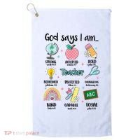 God Says I Am Teacher Life Golf Towel thumb 0