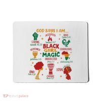 God Says I Am Black Christian Woman Mousepad thumb 0