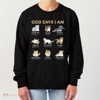 God Says I Am Cat Cute Cats Lover Bible Verse Christian Women's Sweatshirt thumb 0