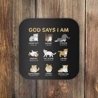 God Says I Am Cat Cute Cats Lover Bible Verse Christian Coaster thumb 0