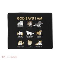 God Says I Am Cat Cute Cats Lover Bible Verse Christian Mousepad thumb 0