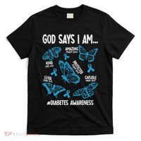 God Says I Am Diabetes Awareness Butterfly Christian T-Shirt thumb 0