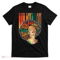God Says I Am Afro African American Black  History T-Shirt thumb 0