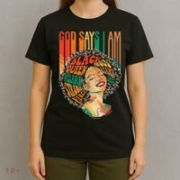God Says I Am Afro African American Black  History T-Shirt thumb 4