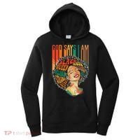 God Says I Am Afro African American Black  History Women's Hoodie thumb 0