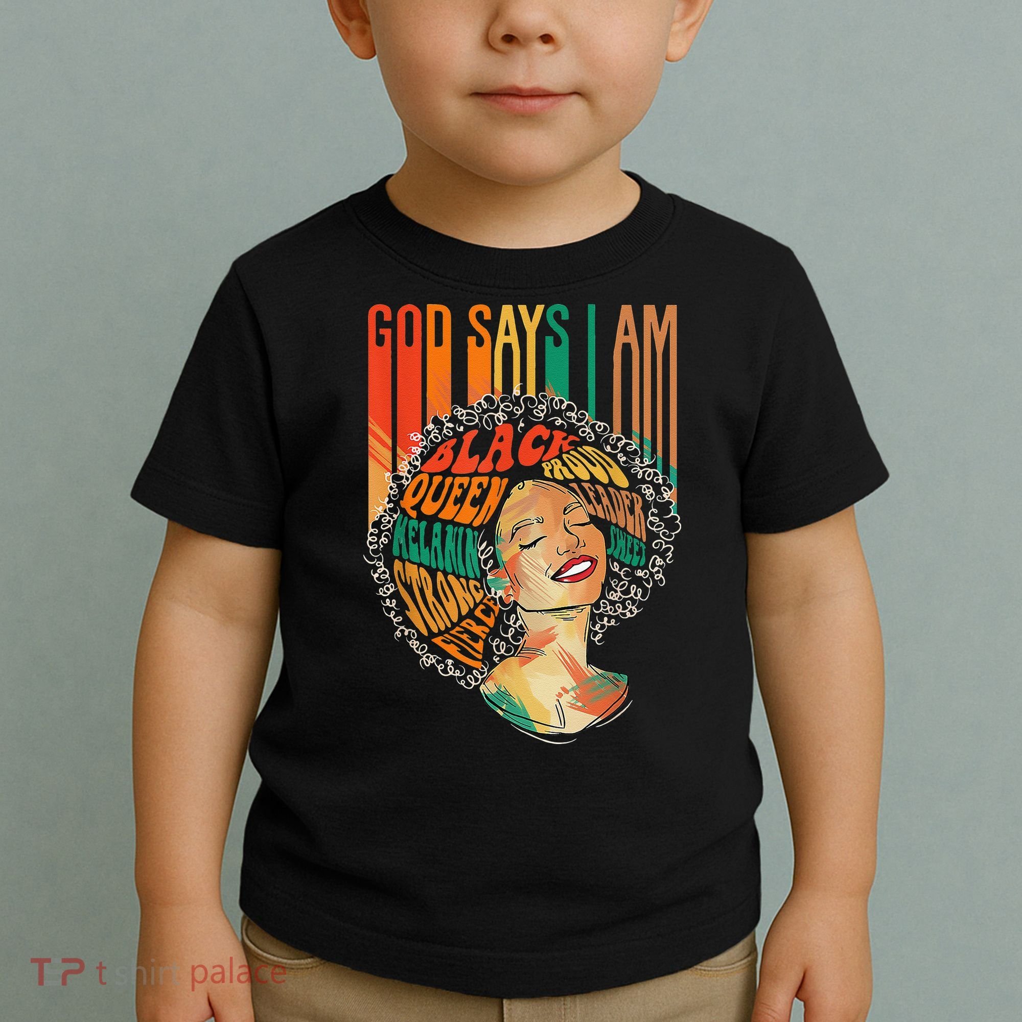 God Says I Am Afro African American Black  History Toddler T-Shirt