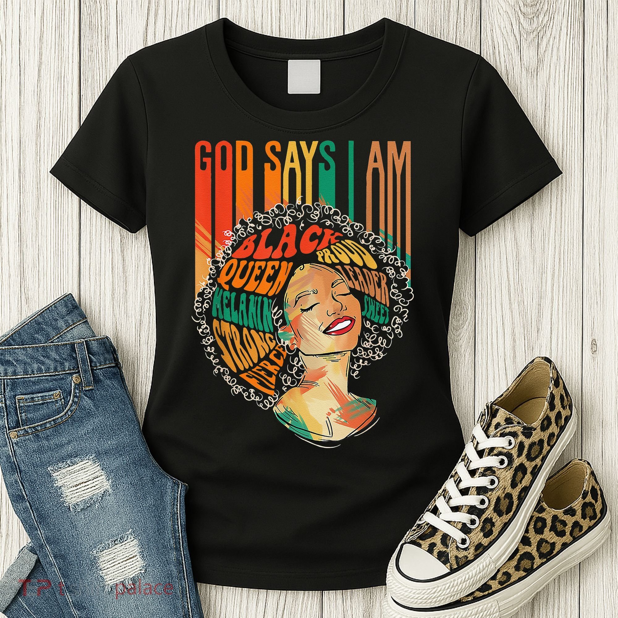 God Says I Am Afro African American Black  History Women's T-Shirt