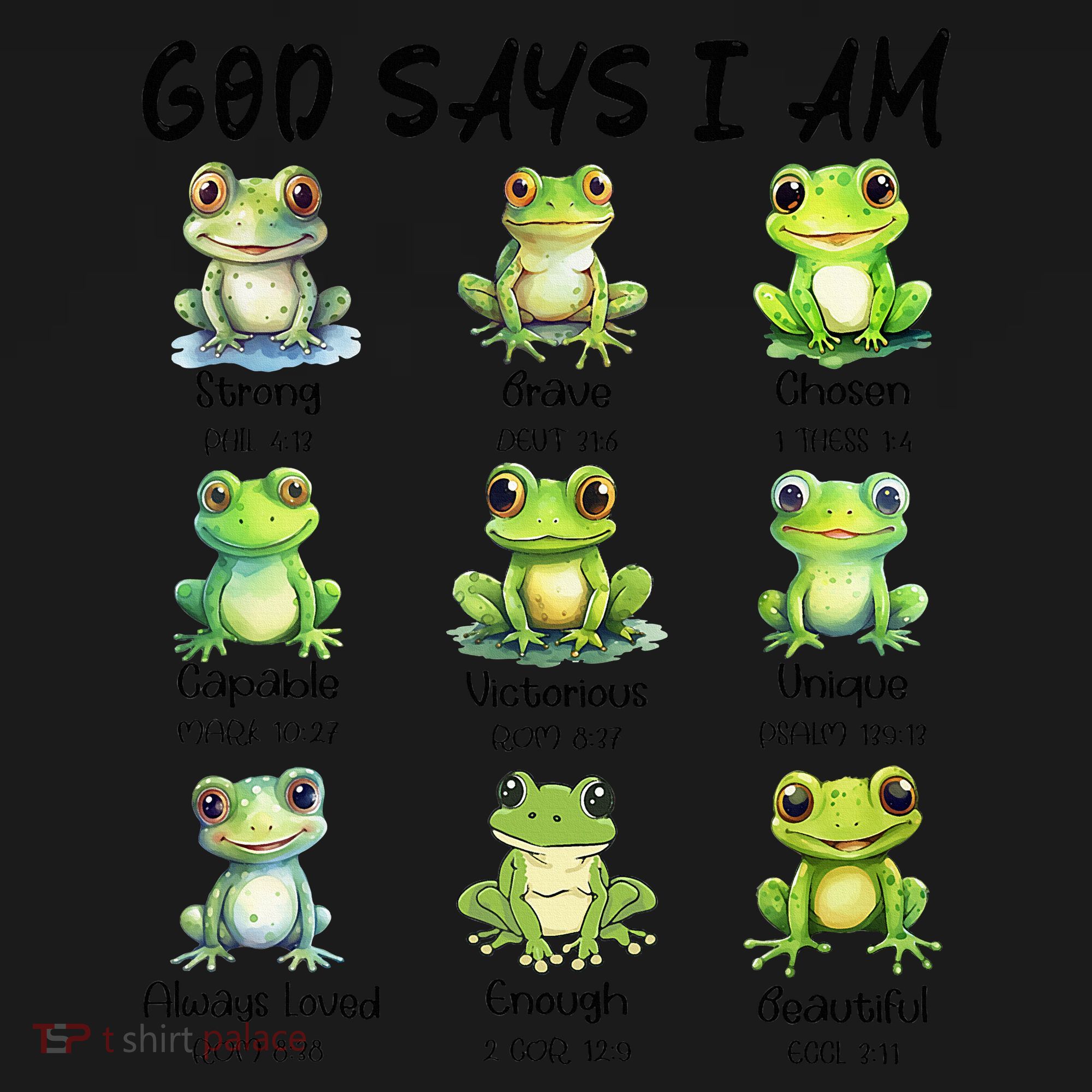 God Says I Am Christian Frog Love Funny Religious Jesus T-Shirt